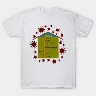 Home quarantine T-Shirt